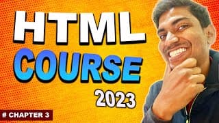 HTML  Course Hindi - Beginner to Pro ( 2023 ) | Chapter 3