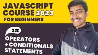 #3  Operators  + Conditional Statements | Javascript Hindi Course For Beginners ( 2023 )