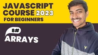 #8 Javascript Arrays |  Javascript Hindi Course For Beginners ( 2023 )