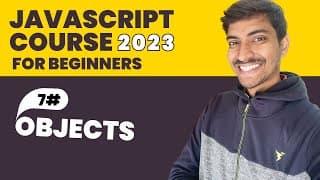 #7 Javascript Objects |  Javascript Hindi Course For Beginners ( 2023 )