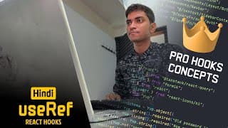 useRef Hook | Pro React Hooks Concepts | Hindi | 2023 - 24