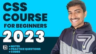 CSS  Course Hindi - Beginner to Pro ( 2023 ) | Chapter 7