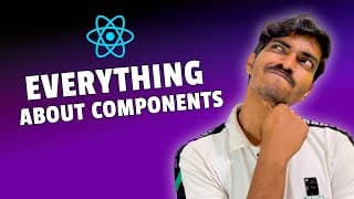 React Components | Everything You need to know