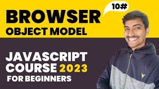 Browser Object Model  | Javascript Hindi Course For Beginners ( 2023 ) #10